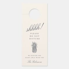 a white door hanger with the words shh, please don't disturb