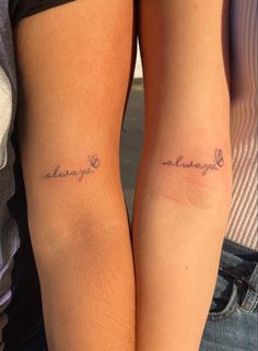 matching best friend tattoo cursive always butterflies minimalist simple small arm tattoo inner arm Matching Saying Tattoos, Fine Line Tattoo Mother Daughter, Tattoo With Mom Mother Daughters, Mother Two Daughter Tattoos, Mother Daughter Sister Tattoos, My Person Tattoo, Small Sister Tattoos For 2 Unique, Sister Tattoos For 2 Meaningful, Nugget Tattoo