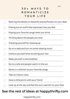 a list with the words 50 ways to romanticize your life written in white on it