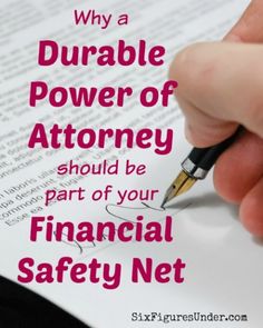 someone writing on paper with the words why a durable power of attorney should be part of your financial safety net