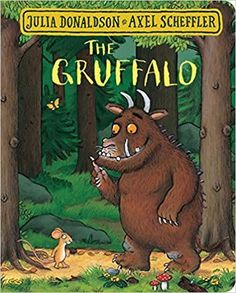 the gruffalo by julia donanson and aye scheefer