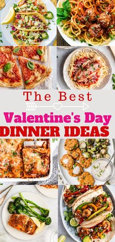 the best valentine's day dinner ideas with images of different types of food and drinks