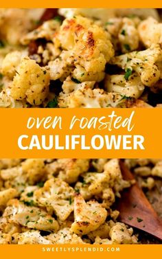 cauliflower is an easy side dish that can be made in less than 10 minutes