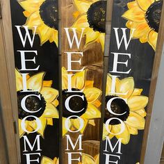 two wooden signs with sunflowers painted on them that say welcome to me and the words welcome home