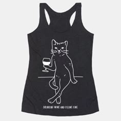 Show off your love of wine and cats with this feline humor, cat pun, wine lover's, drunk humor shirt. Get drunk but stay classy, just like the elegant, wine drinking cat of your dreams. Cat Pun, Pun Shirt, Cat Puns, Drinking Wine, Va Va Voom, Wine Drinks, Racerback Tank Top, Funny Shirts, Racerback Tank