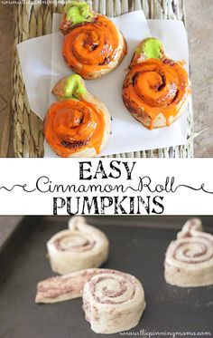 cinnamon roll pumpkins on a baking sheet and in a basket with the words easy cinnamon roll pumpkins