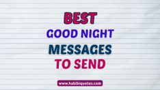 the words best good night messages to send on lined paper