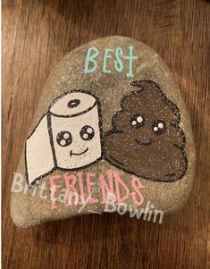 a rock with the words best friends written on it