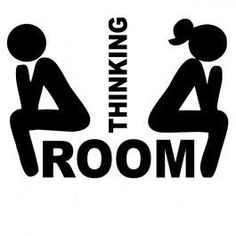 a black and white sign that says thinking about the room with two people sitting on it