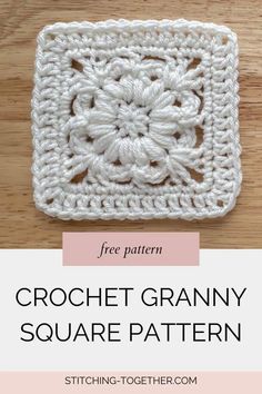 the crochet granny square pattern is shown with text overlaying it that says,