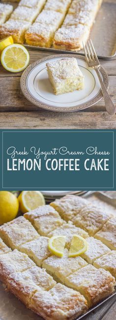 lemon coffee cake on a plate with the words greek yogurt cream cheese lemon coffee cake