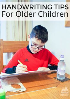 a young boy sitting at a table writing on a piece of paper with the words handwritten tips for older children