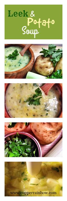 three different pictures of soup in bowls with the words, leek and potato soup