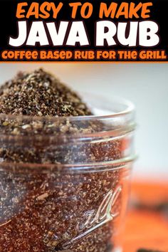 a jar filled with coffee rubs on top of a table