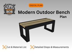 the modern outdoor bench plan is shown with instructions to make it easier for people to use