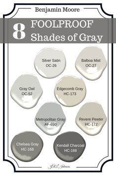 the eight shades of gray paint that are available in different colors and sizes, with text overlaying them