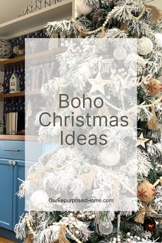 a christmas tree with the words boho christmas ideas on it in white and blue