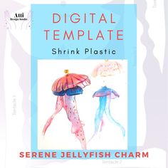 the front cover of digital template shrink plastic with jellyfish in pink and blue colors