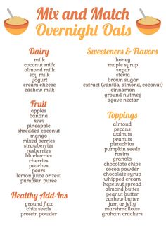 an orange and white poster with the words mix and match overnight oats