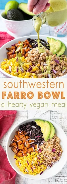 southwestern farro bowl with avocado dressing being drizzled on top