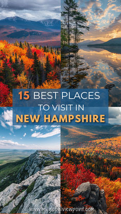 the best places to visit in new hampshire