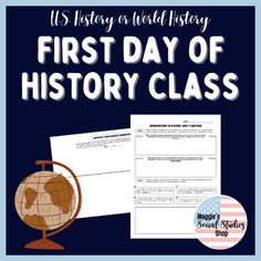 the first day of history class with an image of a globe and paper on it