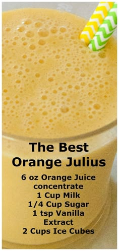 the best orange juice recipe in a glass with a straw on top and instructions for how to make it