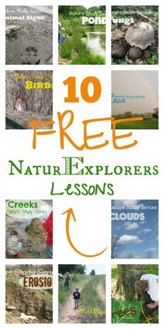 the words 10 free nature explorers lessons are shown in orange and green with images of people