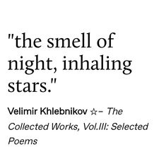 an advertisement with the words,'the smell of night, inhaleting stars '