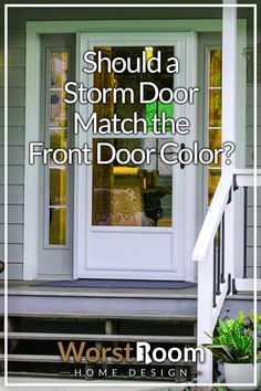 Should a Storm Door Match the Front Door Color? Front Door Color With Screen Door, Entry Doors With Storm Doors, Navy Front Door With Storm Door, Exterior Doors With Storm Doors, Green Storm Door, Brown Storm Doors For Front Door, Storm Doors For Back Door, Storm Door Color, Red Front Door With Storm Door