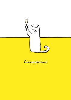 a white cat holding a wine glass with congratulations written on the bottom, and yellow background