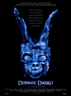 an advertisement for the movie's upcoming film, donnie darko is shown in