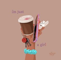 a hand holding a coffee cup with keys in it and the words i'm just a girl