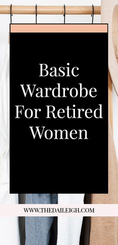 Retirement Wardrobe For Women, Build Wardrobe, Simple Capsule Wardrobe, Retirement Goals, Plus Size Capsule Wardrobe, Retirement Activities, 60s Clothing