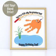 "Printable Happy Birthday Handprint Keepsake Art Template from your child as a gift to their Dad. This sweet craft template says \"You're o-FISH-ally the greatest Dad. Happy Birthday Dad!\" Add your child's handprints to make a fish. Then add an eye and mouth to complete the fish. This is a great kids activity that would be a meaningful gift for Dad and a wonderful keepsake for years to come.  COPY THIS LINK AND PASTE INTO A NEW BROWSER TAB TO JOIN MY VIP GROUP AND GET EXCLUSIVE OFFERS FOR MY PRODUCTS: https://littlewishesprints.aweb.page/p/7e7bfa3a-7e40-48eb-9b1c-9d49ca14d4fc NOTE: NO PHYSICAL PRODUCTS WILL BE SHIPPED. THIS LISTING IS FOR AN INSTANT DOWNLOAD ONLY!! These are high quality (300 DPI) PDF files in 8 x 10 inch, 8.5 by 11 inch, and A4 sizes. *If you are needing a different size Happy Birthday Handprint Art, Birthday Handprint Art, Birthday Handprint, Handprint Keepsake, O Fish Ally, Custom Birthday Gifts, Happy Birthday Dad, Daycare Crafts, Father's Day Diy