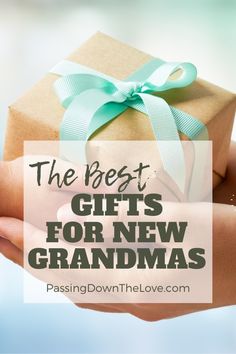 the best gifts for new grandmas