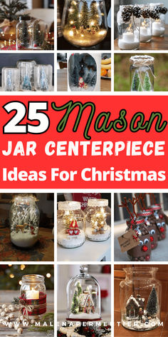 christmas mason jar crafts, christmas mason jar centerpiece ideas Glass Christmas Tree Jar, Diy Christmas Decorations Centerpieces, Decorating Mason Jars For Christmas, Christmas Crafts With Jars, Christmas Jars Decorations, Making Christmas Crafts, Mason Jar Center, Mason Jar Christmas Decorations