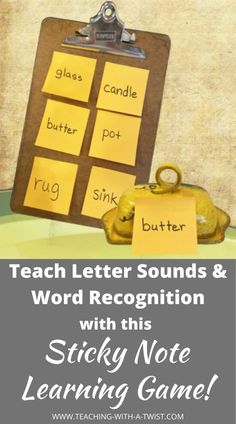 a clipboard with words and pictures on it that read teach letter sounds & word recognition with this sticky note learning game