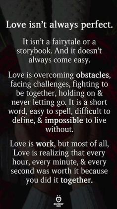 two hands holding each other with the words love isn't always perfect, it isn't a fairy tale or a storybook