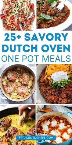 25 + savory dutch oven one pot meals that are delicious and easy to make