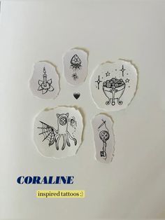 four different inked tattoos on paper with the words coraline written in it and an octopus