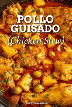 chicken stew with potatoes and olives in a skillet that says pollo gusado