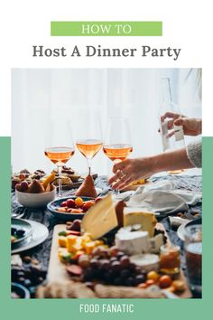 the cover of how to host a dinner party with wine glasses and cheese on it