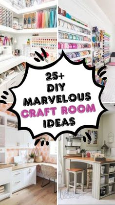 several different pictures with the words 25 diy marvelous craft room ideas