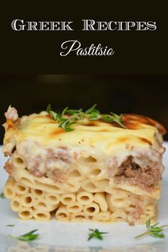 some food is stacked on top of each other with the words greek recipes pasta written above it