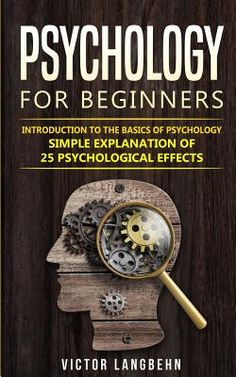 a book cover with a magnifying glass on top of it and the words,'psychology for beginners '