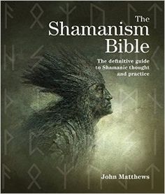 the book cover for the shamanism bible