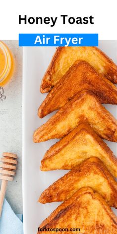 honey toast air fryer recipe on a white plate