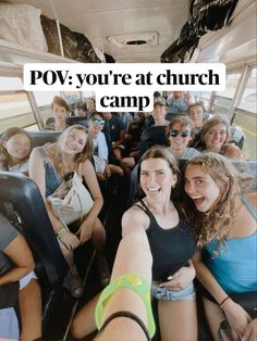 a group of people riding on the back of a bus with text that reads pov you're at church camp