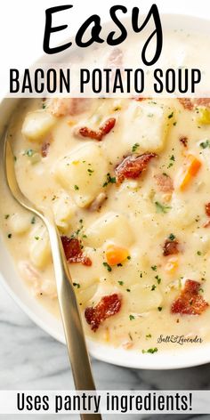 a bowl of bacon potato soup with the title text overlay reads easy bacon potato soup uses pantry ingredients